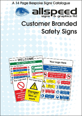 A catalogue detailing purchasable 'customer branded' safety signs